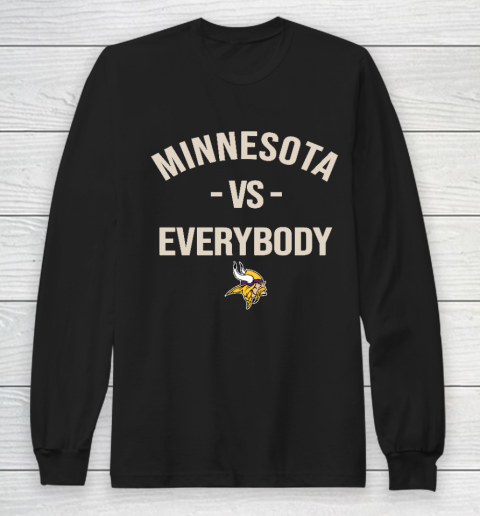 Minnesota Vikings Vs Everybody Long Sleeve T-Shirt