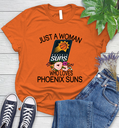 NBA Just A Woman Who Loves Phoenix Suns Basketball Sports Women's T-Shirt 2
