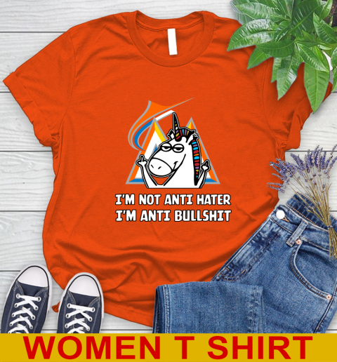 Miami Marlins MLB Baseball Unicorn I'm Not Anti Hater I'm Anti Bullshit Women's T-Shirt 4