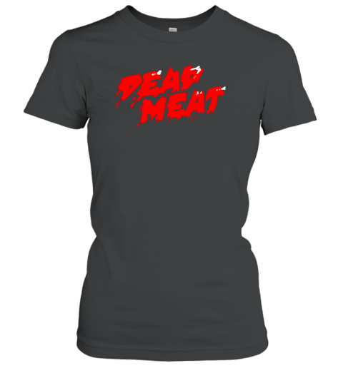 Dead Meat Logo Women's T-Shirt