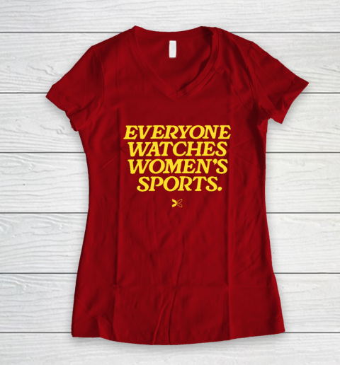 Everyone Watches Women's Sports Women's V-Neck T-Shirt 6