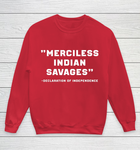 Merciless Indian Savages Youth Sweatshirt 7