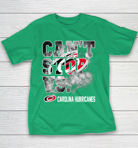 NHL Carolina Hurricanes Hockey Can't Stop Vs Youth T-Shirt 3