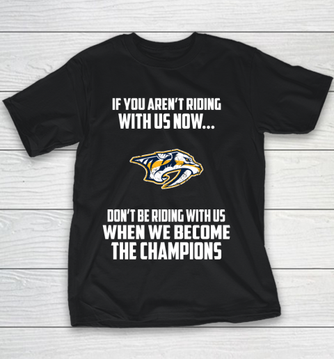 NHL Nashville Predators Hockey We Become The Champions Youth T-Shirt