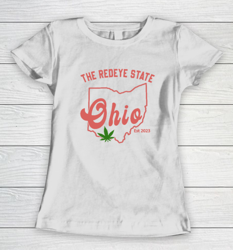Ohio The Redeye State Est 2023 Canabis Fan Women's T-Shirt