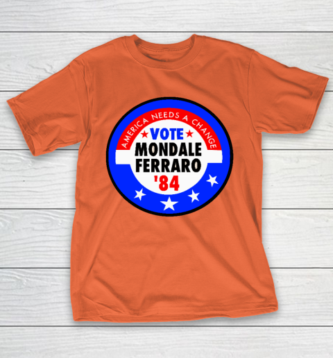 Walter Mondale and Geraldine Ferraro Campaign Button T-Shirt 14