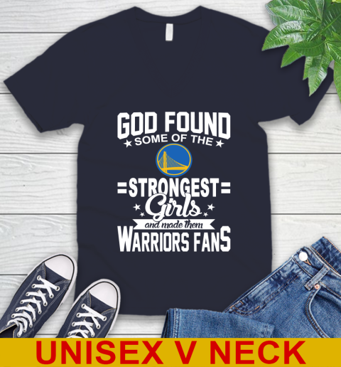 Golden State Warriors NBA Basketball God Found Some Of The Strongest Girls Adoring Fans V-Neck T-Shirt 2