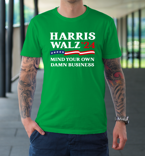 Harris Waltz 2024 Mind Your Own Damn Business T-Shirt 5