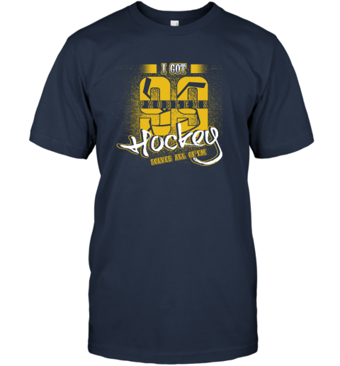 I Got 99 Problems Hockey Solves All Of'em T-Shirt 3 I Got 99 Problems Hockey Solves All Of'em T-Shirt - Image 3