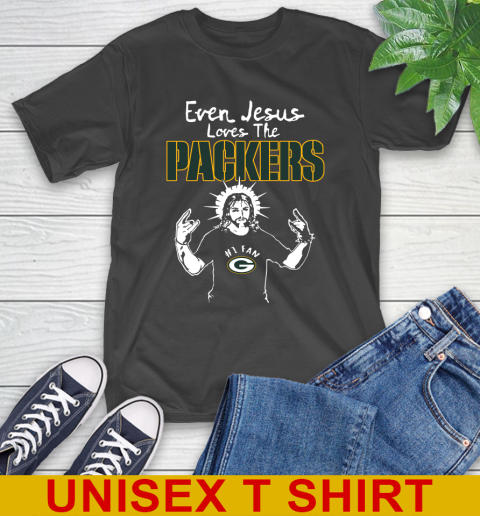 Green Bay Packers NFL Football Even Jesus Loves The Packers Shirt T-Shirt