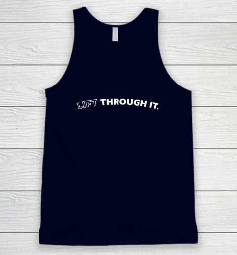 Lift Through It Tank Top 2