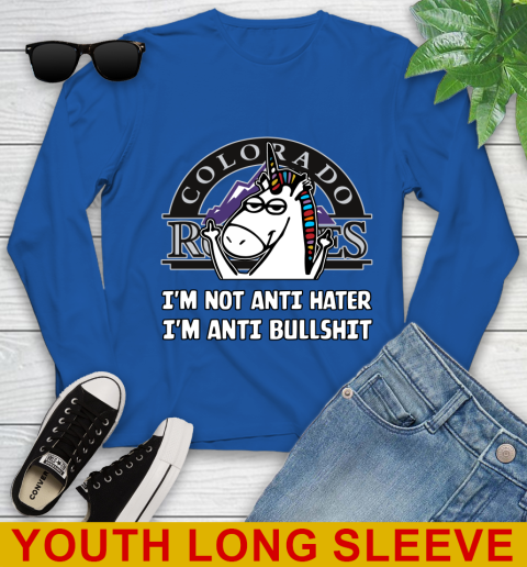 Colorado Rockies MLB Baseball Unicorn I'm Not Anti Hater I'm Anti Bullshit Youth Long Sleeve 10