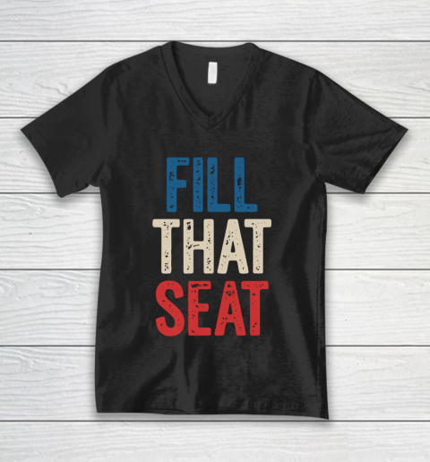Fill That Seat Vintage North Carolina NC Fill The Seat Retro V-Neck T-Shirt