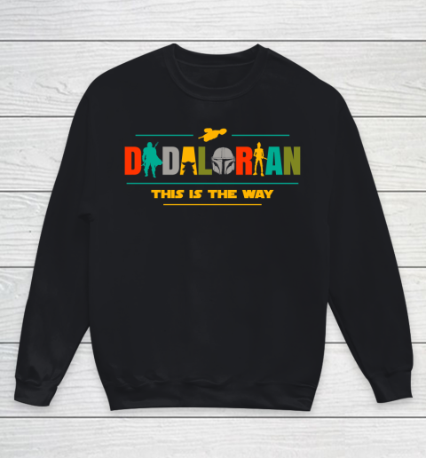 Father's Day For Dad Dadalorian This Is The Way Youth Sweatshirt