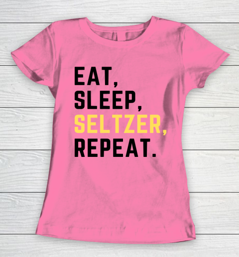 Bud Light Seltzer  Eat Sleep Seltzer Repeat Women's T-Shirt 9