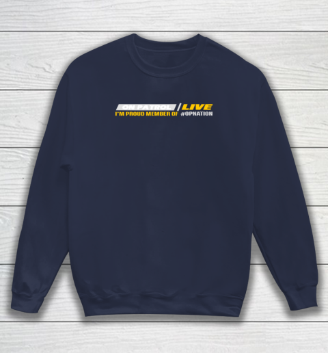 Patrol I'm A Proud Member Of Opnation Live Sweatshirt 2