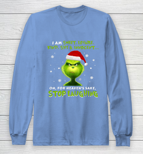 I Am Sweet Lovable Kind Shy Innocent Grinch Christmas Long Sleeve T-Shirt 8
