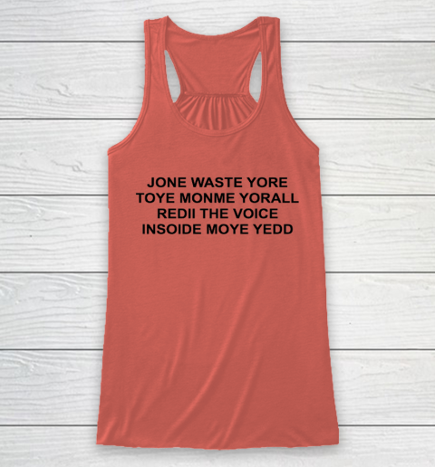 Jone Waste Yore Funny I Miss You Blink 182 Racerback Tank 2