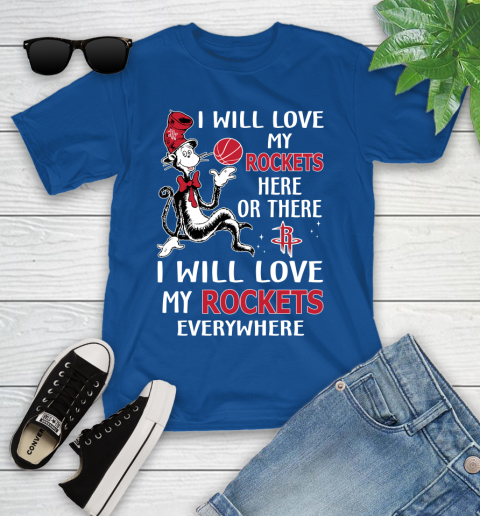 NBA Basketball Houston Rockets I Will Love My Rockets Everywhere Dr Seuss Shirt Youth T-Shirt 10