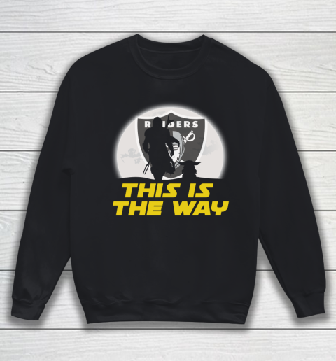 Oakland Raiders NFL Football Star Wars Yoda And Mandalorian This Is The Way Sweatshirt