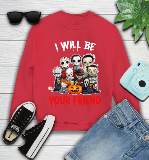 Halloween Horror Movie Characters Chibi I Will Be Your Friend Youth Sweatshirt 7