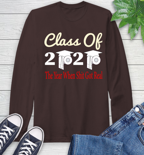 The Year When Shit Got Real Graduation 2020 T Shirt 61