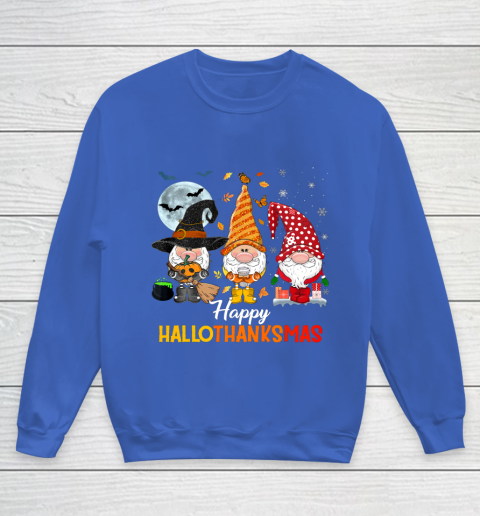 Gnomes Halloween And Merry Christmas Happy Hallothanksmas Youth Sweatshirt 6