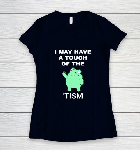 Frog I May Have A Touch Of The Tism Women's V-Neck T-Shirt 2