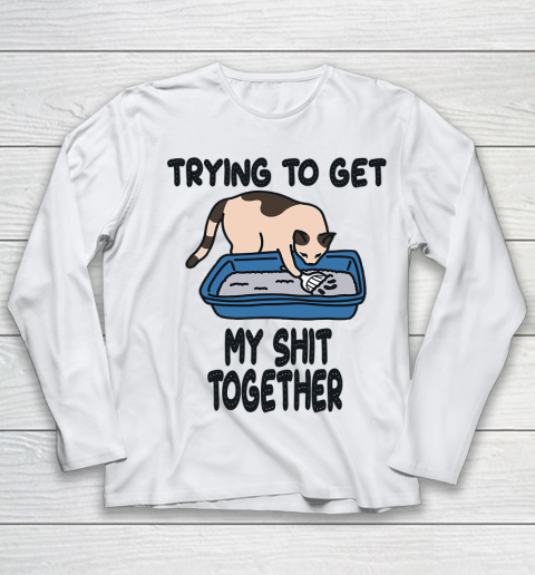 Trying to Get my Shit Together Youth Long Sleeve
