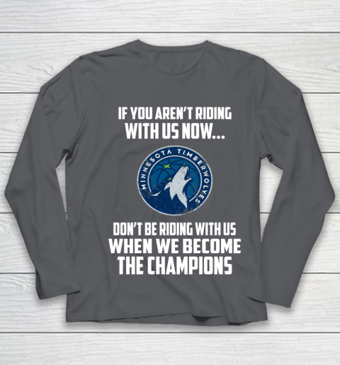 NBA Minnesota Timberwolves Basketball We Become The Champions Youth Long Sleeve 6