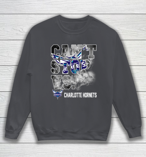 NBA Charlotte Hornets Basketball Can't Stop Vs Sweatshirt 4