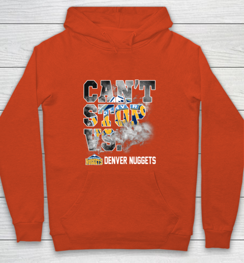 NBA Denver Nuggets Basketball Can't Stop Vs Youth Hoodie 3