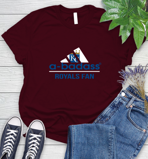 MLB A Badass Kansas City Royals Fan Adidas Baseball Sports Women's T-Shirt 7