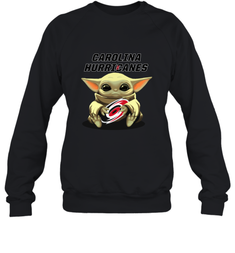 Baby Yoda Hugs The Carolina Hurricanes Ice Hockey Sweatshirt