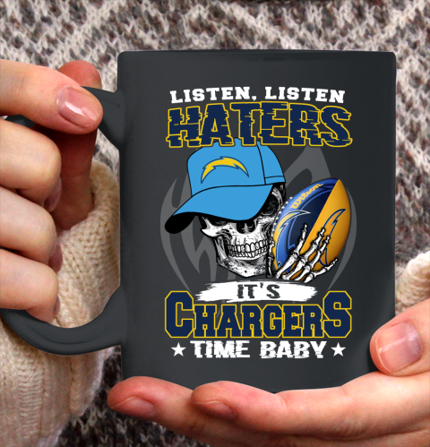 Listen Haters It is CHARGERS Time Baby NFL Ceramic Mug 11oz