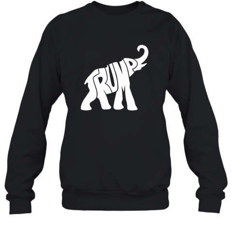 Donald Trump Republican Elephant Shirt for Supporters Sweatshirt