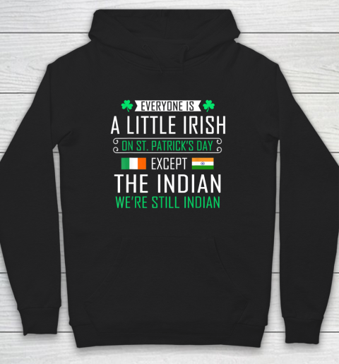 Indian Irish On St Patrick's Day Hoodie