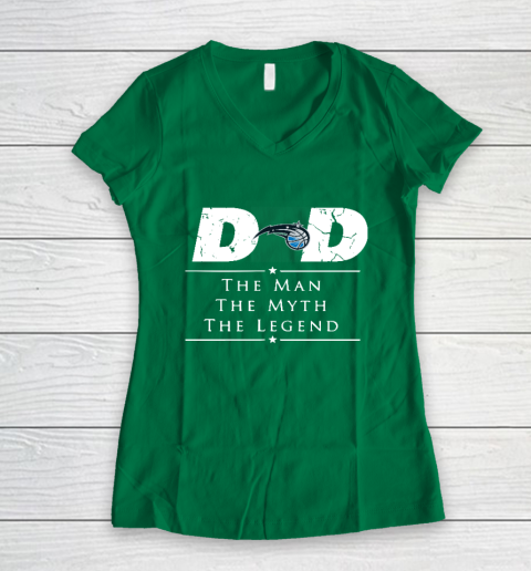 Orlando Magic NBA Basketball Dad The Man The Myth The Legend Women's V-Neck T-Shirt 3