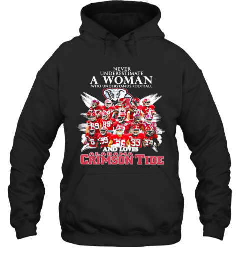 Never Underestimate A Woman Who Understands Football And Loves Alabama Crimson Tide Symbol Elephant Hoodie