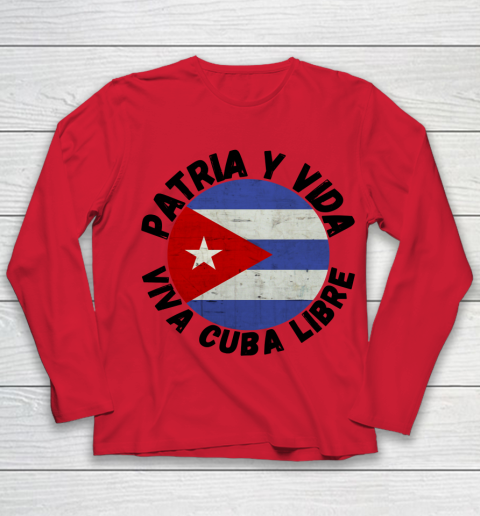 Patria Y Vida Viva Cuba Libre SOS CUba Free Cuba Youth Long Sleeve 7