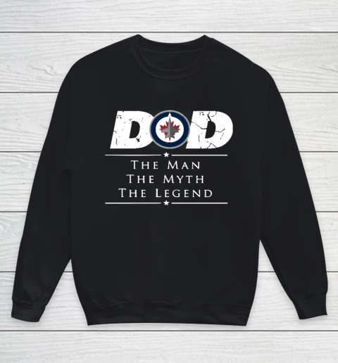 Winnipeg Jets NHL Ice Hockey Dad The Man The Myth The Legend Youth Sweatshirt