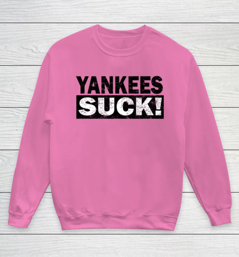 Yankees Suck Youth Sweatshirt 3