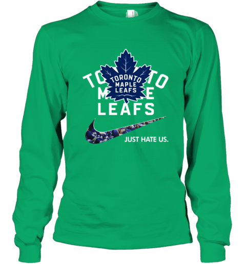 NHL  Toronto mapple leafs x Nike Just Hate Us 5jsj nhltoronto mapple leafs x nike just hate us youth long sleeve 50 front irish green