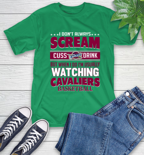 Cleveland Cavaliers NBA Basketball I Scream Cuss Drink When I'm Watching My Team T-Shirt 7