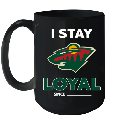 Minnesota Wild I Stay Loyal uszl minnesota wild i stay loyal ceramic mug 150 54 front black