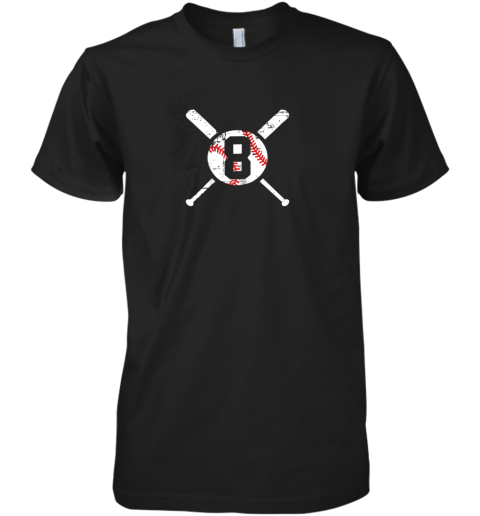 Baseball Number 8 Eight Shirt Distressed Softball Apparel Premium Men's T-Shirt