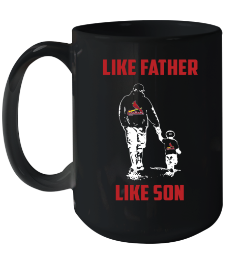 St.Louis Cardinals MLB Baseball Like Father Like Son Sports Ceramic Mug 15oz