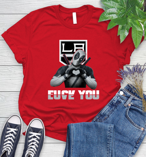 NHL Los Angeles Kings Deadpool Love You Fuck You Hockey Sports Women's T-Shirt 13