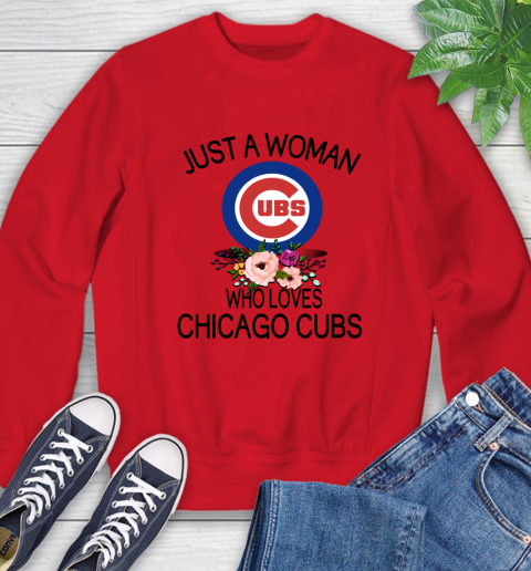 MLB Just A Woman Who Loves Chicago Cubs Baseball Sports Sweatshirt 7