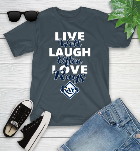 MLB Baseball Tampa Bay Rays Live Well Laugh Often Love Shirt Youth T-Shirt 9